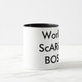 Het ScARiEsT-BOSS van de wereld! Mok (Midden)