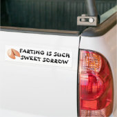 Het scheten van zo'n zoete verdriet fortuin cookie bumpersticker (Op Truck)