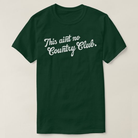 Het schildert geen country club t-shirt (Design voorkant)