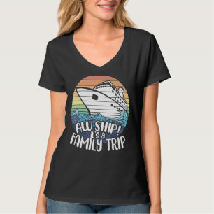 Het schip is een familie reis cruise vakantie Matc T-shirt