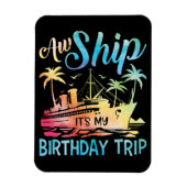 Het schip is mijn verjaardagsreis magneet (Verticaal)