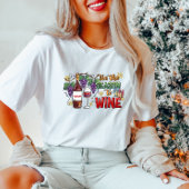 Het seizoen voor wijn Kerst T-shirt