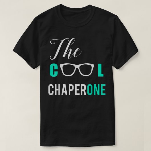 Het Shirt Cool Chaperone (Design voorkant)