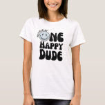 Het Shirt van een Happy Dude Birthday Mother<br><div class="desc">Een gelukkige kerel,  een coole kerel eerste verjaardagsfeestje</div>