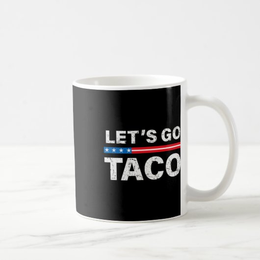 Het Shirt van Taco Let's Go Taco Let's Go Koffiemok (Rechts)