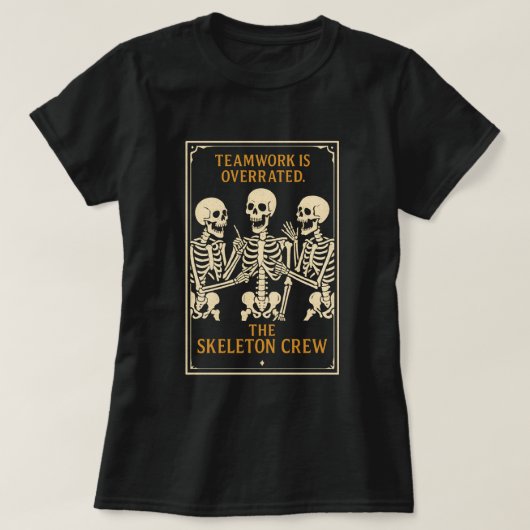 Het Skelet Bemanning T-Shirt | Grappige Gotische W (Design voorkant)