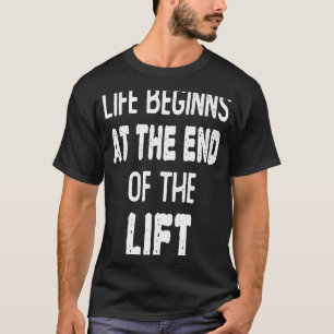 Het Skiing Motivation Life begint aan het einde va T-shirt
