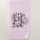 Het slaan niet onderwijzen | Funny Teacher Quote P Strandlaken (Voorkant)