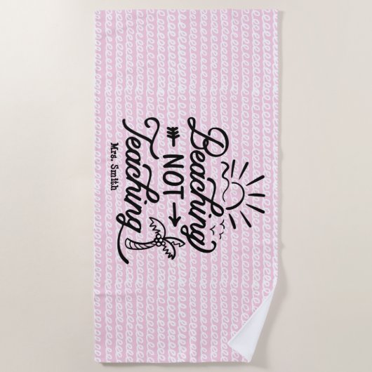 Het slaan niet onderwijzen | Funny Teacher Quote P Strandlaken (Voorkant)