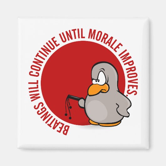 Het slaan zal doorgaan tot het moreel verbetert magneet (Voorkant)