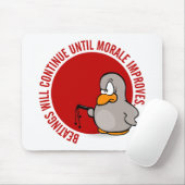 Het slaan zal doorgaan tot het moreel verbetert muismat (Met muis)