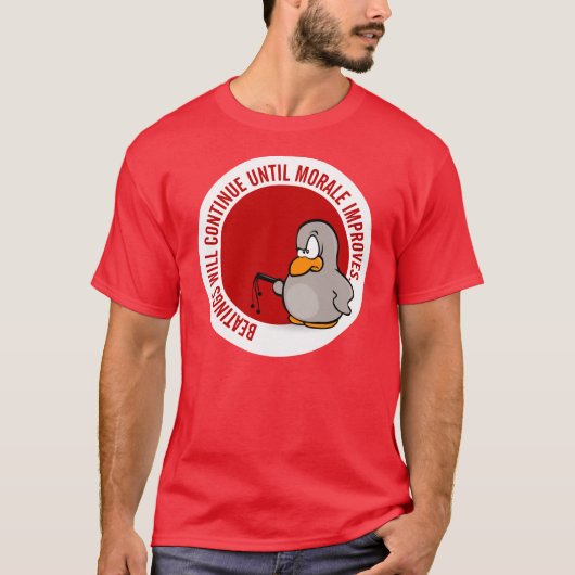 Het slaan zal doorgaan tot het moreel verbetert t-shirt (Voorkant)