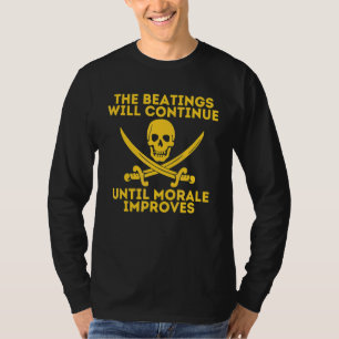 het slaan zal doorgaan tot morale verbetering bren t-shirt