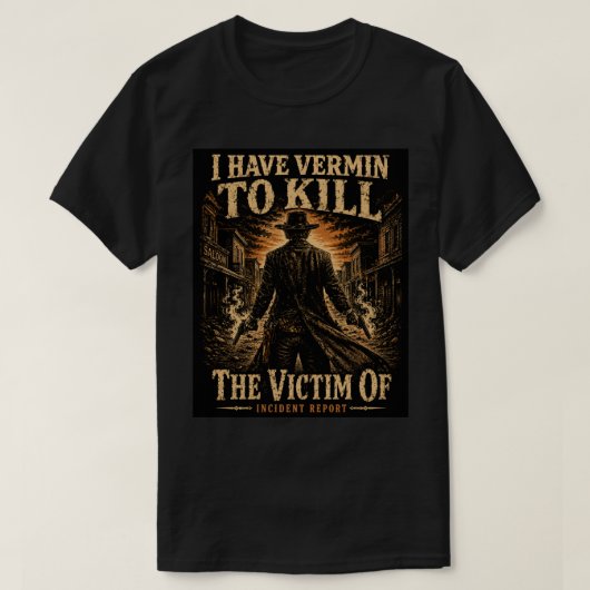 Het Slachtoffer Van - Ik Heb Ongedierte om te Dode T-shirt (Design voorkant)