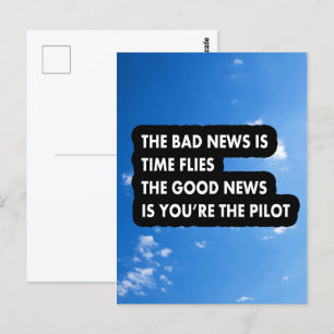 Het slechte nieuws is dat de tijd het goede nieuws briefkaart