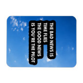 Het slechte nieuws is dat de tijd het goede nieuws magneet (Horizontaal)