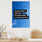 Het slechte nieuws is dat de tijd het goede nieuws poster (Keuken)