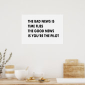 Het slechte nieuws is dat er tijd vliegt poster (Keuken)