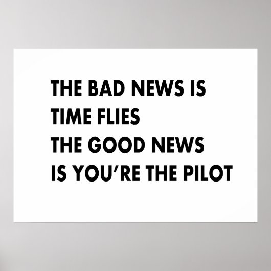 Het slechte nieuws is dat er tijd vliegt poster (Voorkant)