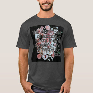 Het slechtste van succes is om iemand te vinden t-shirt