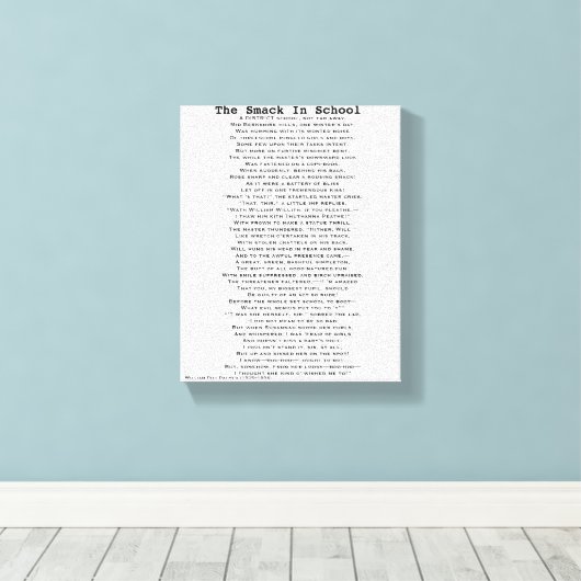 HET SMACK IN SCHOOL GEDICHT CANVAS AFDRUK (Insitu (Houten vloer))
