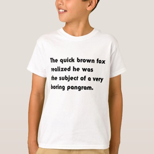 Het Snel Bruine Vos... Saai Pangram T-Shirt (Voorkant)
