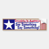 Het socialisme in Amerika ziet iets zeggen. Bumpersticker (Voorkant)