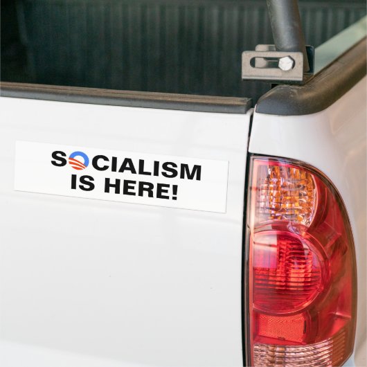 Het socialisme is er! bumpersticker (Op Truck)