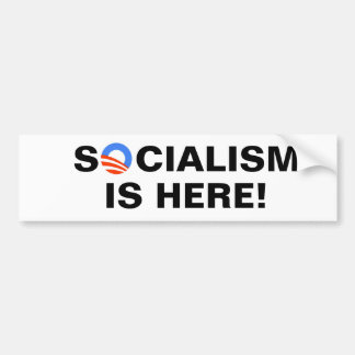 Het socialisme is er! bumpersticker