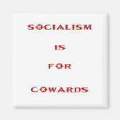 Het socialisme is voor lafaards magneet (Voorkant)