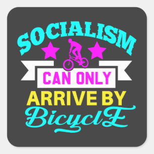 Het socialisme kan alleen maar ontstaan door fiets vierkante sticker