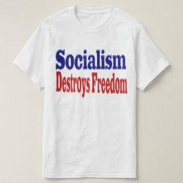 Het socialisme vernietigt vrijheid met rode blauwe t-shirt