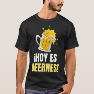 Het Spaanse Gezegde Hoy Es Beernes Gift Viernes va T-shirt