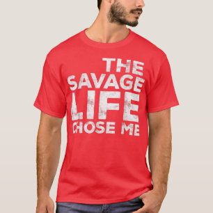 Het spaarleven koos voor mij in het wild Gift T-shirt