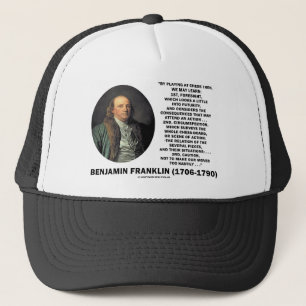 Het speel Citaat van Benjamin Franklin van de Voor Trucker Pet