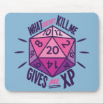 Het spelen van de rol wat me niet doodt geeft me X Muismat<br><div class="desc">Ideaal geschenk voor liefhebbers van tabletop rollenspellen (RPG)! Als u van Rol het spelen spellen zoals duinen en draken (DND) houdt,  show de wereld hoe u rolt!</div>