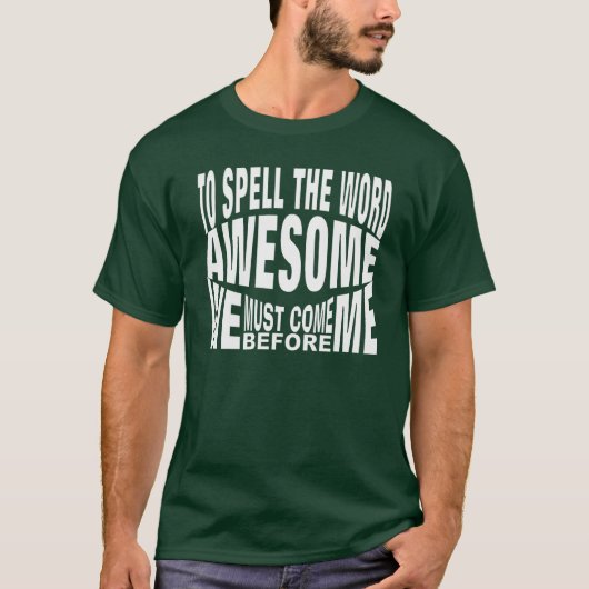 Het spellen van het woord awesome impliceert teamw t-shirt (Voorkant)