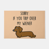 Het spijt me als je over mijn Wiener rijdt Deurmat (Voorkant)