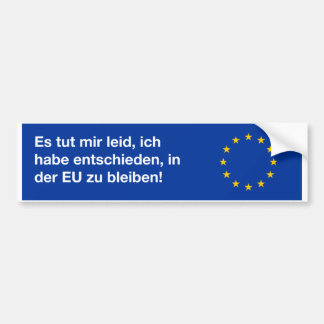 "Het spijt me dat de EU"-bumpersticker in het Duit Bumpersticker