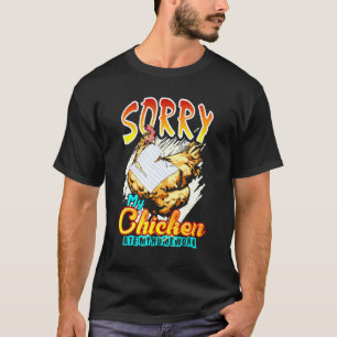 Het spijt me dat de kip Ate mijn thuiswerk Chicken T-shirt