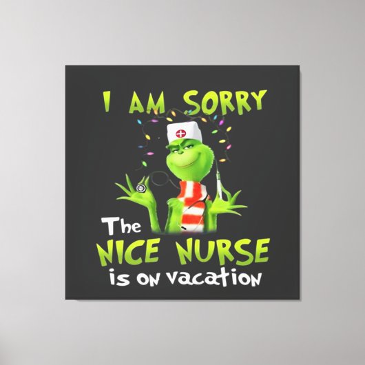 Het spijt me dat de leuke verpleegster op vakantie canvas afdruk (Voorkant)