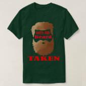 het spijt me dat deze baard is genomen 3 t-shirt (Design voorkant)