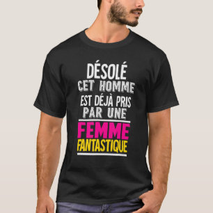 Het spijt me dat dit Man al is ingenomen door een  T-shirt