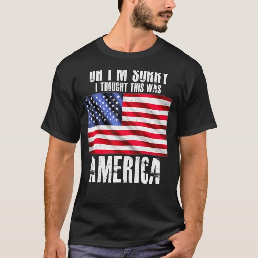 Het spijt me dat ik dacht dat dit Amerika Pro Pist T-shirt (Voorkant)