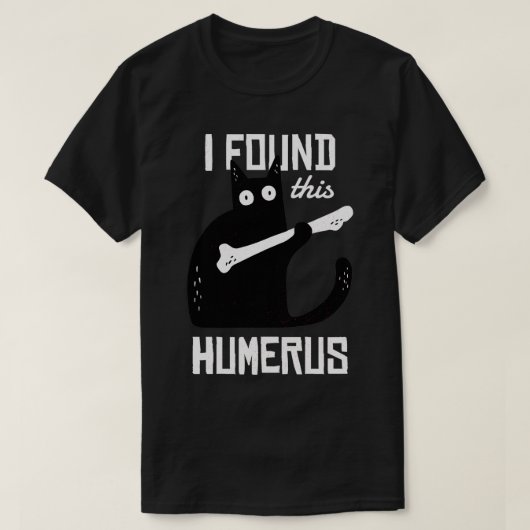 Het spijt me dat ik deze Humerus Cat Black Humoure T-shirt (Design voorkant)
