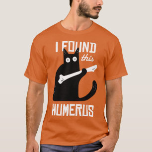 Het spijt me dat ik deze Humerus Cat Black Humoure T-shirt