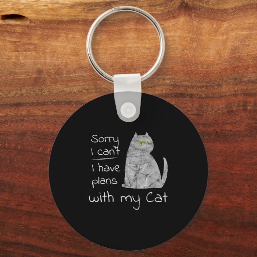 Het spijt me dat ik geen plannen heb met mijn kat sleutelhanger (Voorkant)