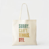 Het spijt me dat ik geen Tennis kan vinden, grappi Tote Bag (Voorkant)
