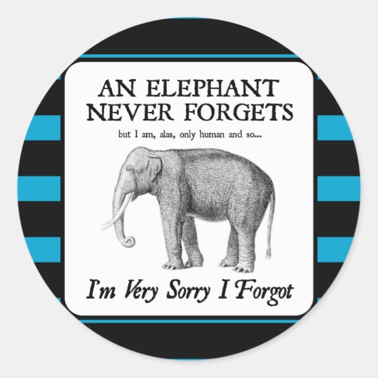 Het spijt me dat ik het vergeten ben ronde sticker (Voorkant)