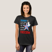 Het spijt me dat ik je over het geluid van mijn vr t-shirt (Voorkant volledig)